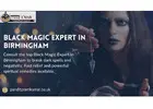 Black Magic Expert In Birmingham – Remove Negative Energy & Spells