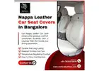 Nappa Leather Car Seat Covers In Bangalore | Car Seat Covers In Bangalore