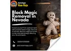 Remove Negative Forces with Black Magic Removal in Nevada