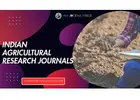 Indian Agricultural Research Journals – Advancing Innovation in Farming