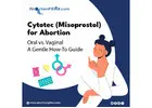 Cytotec (Misoprostol) for Healthcare: Oral vs. Vaginal—A Gentle How-To Guide