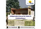 Independent House for Sales in Chikkballapur