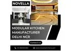 Trusted Modular Kitchen Manufacturer Delhi NCR  – Novella Kitchens