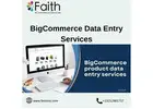 BigCommerce Product Data Entry Made Simple & Accurate