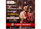 Vashikaran Specialist in Vancouver