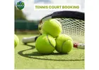 Tennis Court Booking Made Easy Online
