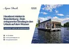 Hausboot mieten in Brandenburg – Dein entspannter Einstieg in den Urlaub auf dem Wasser
