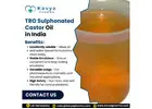TRO Sulphonated Castor Oil Manufacturer in India