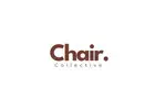 Shop Luxury Furniture Online from Chair Collective Today