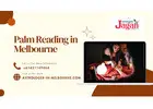 Palm Reading in Melbourne - Unveil Your Future & Destiny