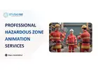 Professional Hazardous Zone Animation Services – Studio52