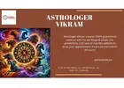 Unlock Your Future with Astrologer Vikram – The Most Trusted Indian Astrologer for Accurate Predicti