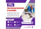Tiles Flooring Contractors in Perambalur | Fitfuture