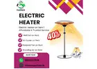 Electric Heater on Rent | Affordable & Trusted Service