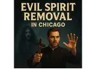 Expert Evil Spirit Removal in Chicago