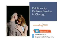Relationship Problem Solution in Chicago – Expert Advice & Spiritual Healing Relationship Problem Solution in Chicago – Expert Advice & Spiritual Healing