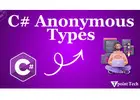 Mastering Anonymous Types in C#: A Complete Guide