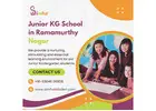 Junior KG School in Ramamurthy Nagar