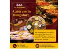 Caterers in Bangalore | Catering Services in Bangalore