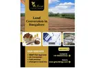 Land Conversion in Bangalore