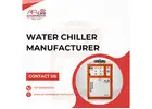 Trusted Water Chiller Manufacturer for Industrial Cooling