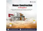 House Construction Contractors in Bangalore