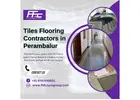 Tiles Flooring Contractors in Perambalur | Fit Future Group