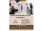 fashion photography courses in Bangalore