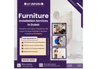 Furniture Installation Services in Dubai
