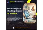 Online Psychic Reading Expert in Toronto | Love Marriage Specialist