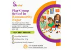 Play Group School in Ramamurthy Nagar