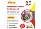 Montessori School in Banaswadi
