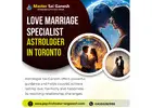 Love Marriage Specialist Astrologer in Toronto