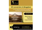 DC conversion in Bangalore