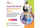 Junior KG School in Ramamurthy Nagar