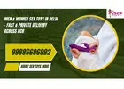 Men & Women Sex Toys in Delhi – Fast & Private Delivery Across NCR