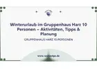 Winterurlaub im Gruppenhaus Harz 10 Personen – Aktivitäten, Tipps & Planung