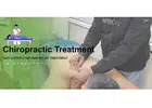 Chiropractic Treatment for a Strong, Pain-Free Tomorrow