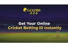 Golden444 - Get Your Online Cricket Betting ID Instantly