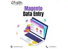 Reliable Magento Product Data Entry Services