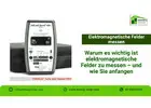 Warum es wichtig ist elektromagnetische Felder zu messen – und wie Sie anfangen