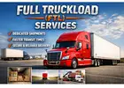 Full Truckload Services for Efficient Freight Transportation