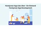 Handyman App Like Uber - On-Demand Handyman App Development