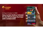 Get Online Cricket ID via WhatsApp Number from Golden444