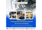 Famous Electrical Installation Services in