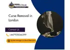 Curse Removal in London – Safe & Effective Spiritual Cleansing