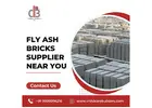Reliable Fly Ash Bricks Supplier for Strong Construction