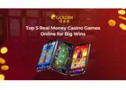 Top 5 Real Money Casino Games Online for Big Wins