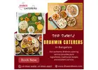 Top Tamil Brahmin Caterers in Bangalore | Best Catering Services in Bangalore