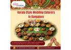 Kerala Style Wedding Planners in Bangalore | Best Catering Services in Bangalore